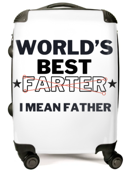 World's Best Farter ... I Mean Father