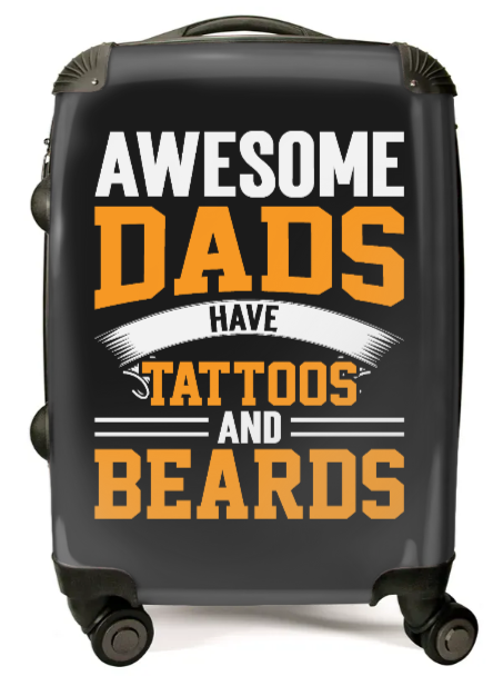 Awesome Dads Have Tattoos And Beards