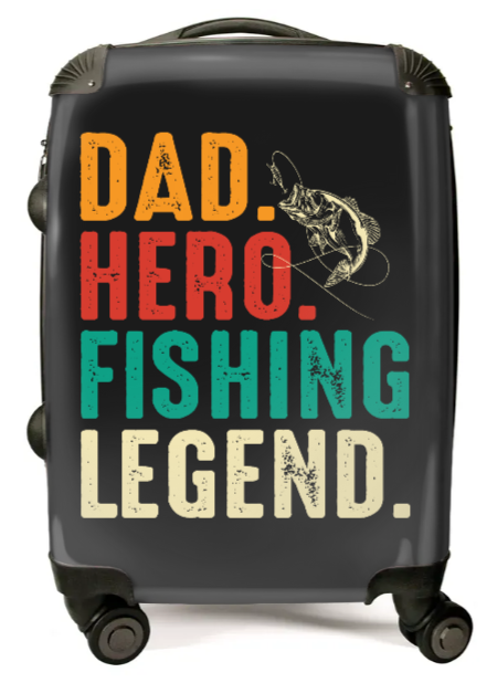 Dad. Hero. Fishing Legend.